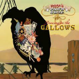 Rose's Pawn Shop - Dancing On The Gallows - 
