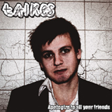 Taikes - Apologies To All Your Friends - 