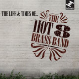 Win-1-of-2-Hot-8-Brass-Band-Ghost-Town-CDs