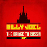 Billy Joel - A Matter of Trust - The Bridge To Russia - 
