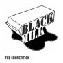 The Black Milk Collective - The Competition - 
