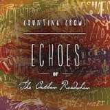 Counting Crows - Echoes of the Outlaw Roadshow - 