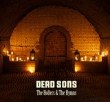 Win-1-of-3-Dead-Sons-The-Hollers-and-The-Hymns-CDs