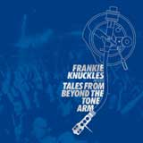Win-1-of-5-Frankie-Knuckles-Tales-from-The-Tone-Arm-CDs