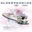 Win 1 of 10 �Globetronica 2� CDs