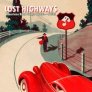 Various - Lost Highways: American Road Songs 1920s - 1950s - 