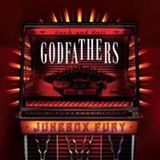 The Godfathers - Jukebox Fury - 