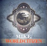 Win-1-of-3-M.I.K.E.-World-Citizen-CDs